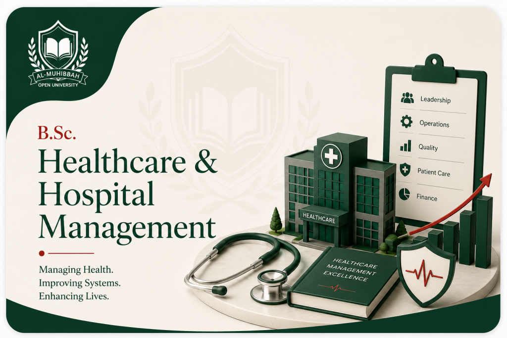 B.Sc. Healthcare Administration & Hospital Management